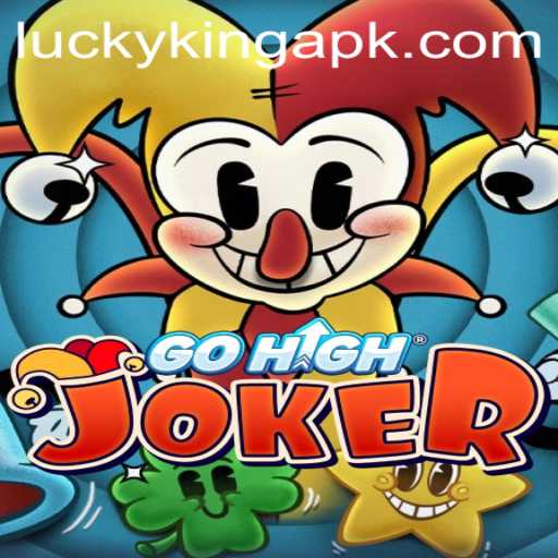Unveiling the Thrills of GoHighJoker: The LuckyKing Experience