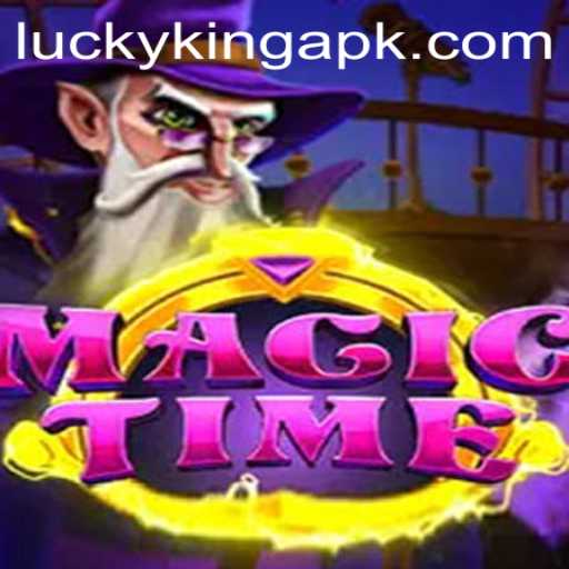 Exploring MagicTime: The Enchanting World of LuckyKing